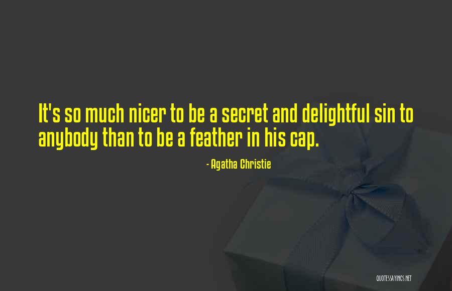 Kakakakakakakakakakakakakakakakaka Quotes By Agatha Christie Kakakakakakakakakakakakakakakakaka Quotes By Agatha Christie