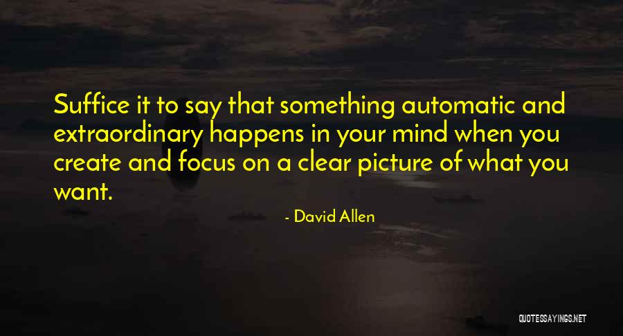 Kakani Quotes By David Allen Kakani Quotes By David Allen