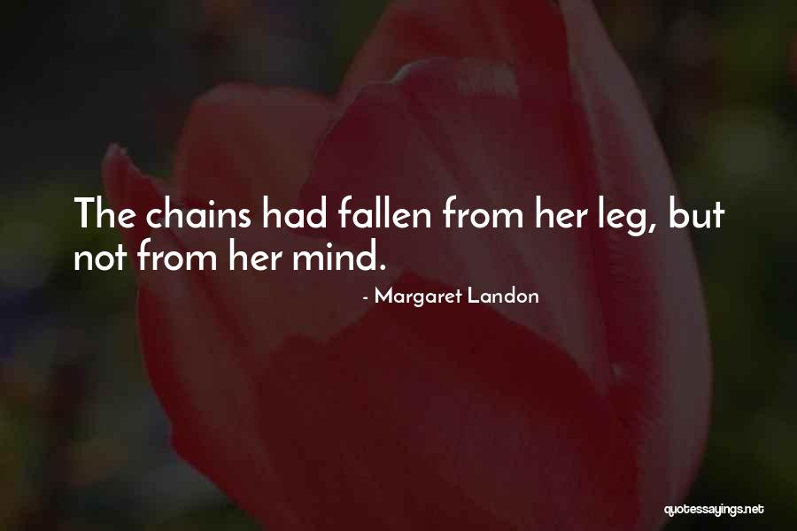 Kakarat Quotes By Margaret Landon Kakarat Quotes By Margaret Landon