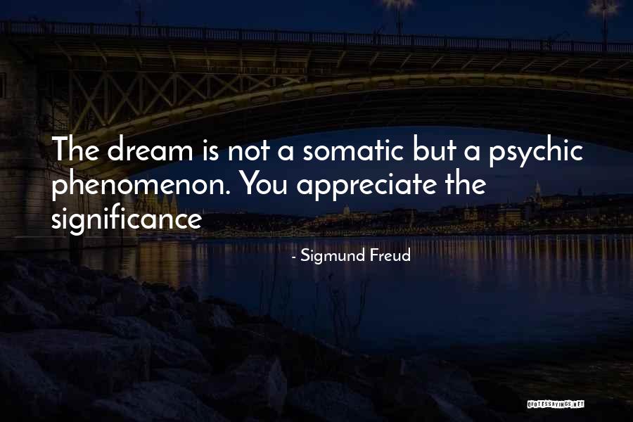 Kakav Je Quotes By Sigmund Freud Kakav Je Quotes By Sigmund Freud