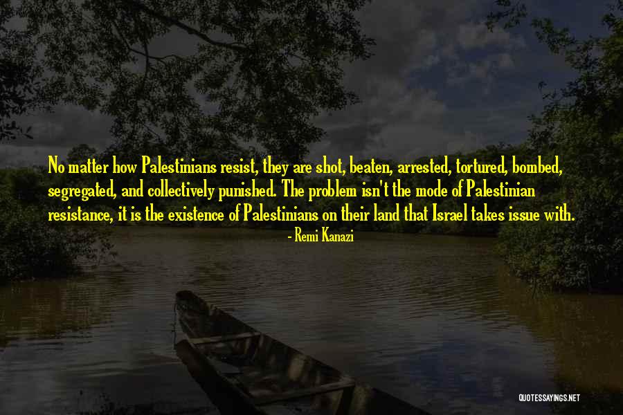 Kakayahan Kahulugan Quotes By Remi Kanazi Kakayahan Kahulugan Quotes By Remi Kanazi