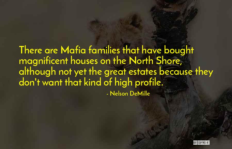 Kakayahang Pragmatik Quotes By Nelson DeMille Kakayahang Pragmatik Quotes By Nelson DeMille