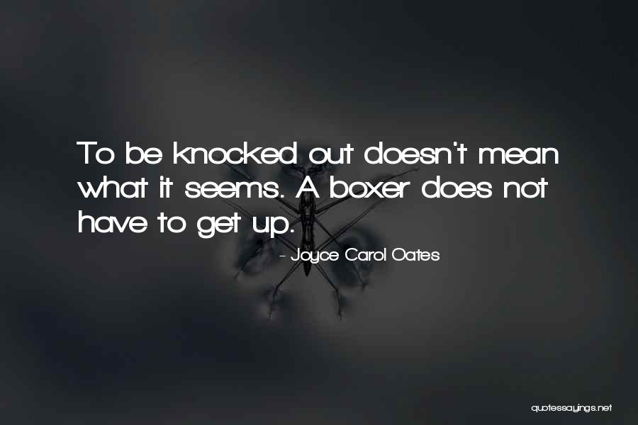 Kakeru Quotes By Joyce Carol Oates Kakeru Quotes By Joyce Carol Oates
