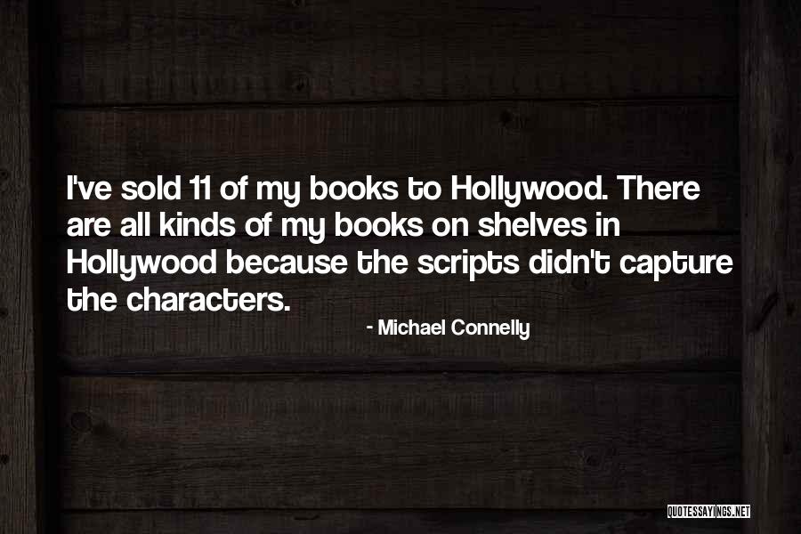Kakeru Yamaguchi Quotes By Michael Connelly Kakeru Yamaguchi Quotes By Michael Connelly