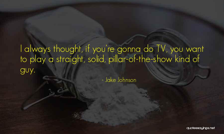 Kaketsugi Quotes By Jake Johnson Kaketsugi Quotes By Jake Johnson