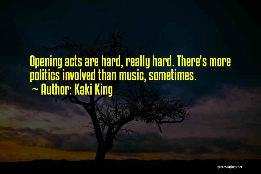 Kaki King Quotes 2186198