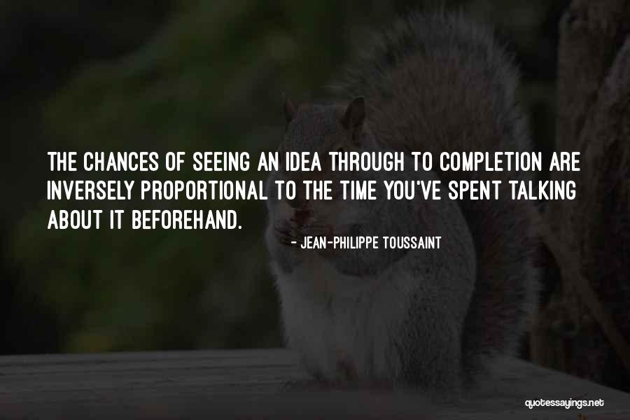 Kakimi Quotes By Jean-Philippe Toussaint Kakimi Quotes By Jean-Philippe Toussaint