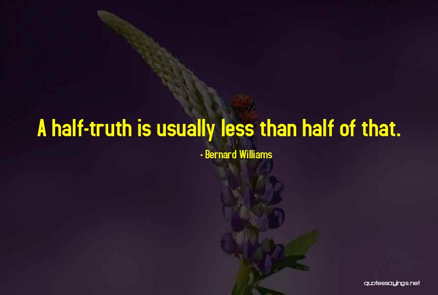Kakita Quotes By Bernard Williams Kakita Quotes By Bernard Williams
