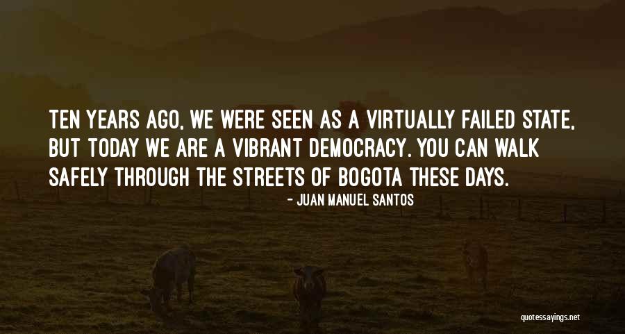 Kakkar Quotes By Juan Manuel Santos Kakkar Quotes By Juan Manuel Santos