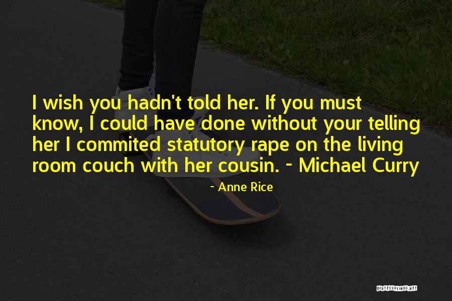 Kako Skinuti Quotes By Anne Rice Kako Skinuti Quotes By Anne Rice