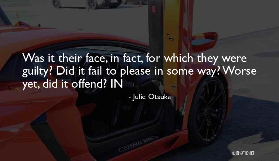 Kakosi Quotes By Julie Otsuka Kakosi Quotes By Julie Otsuka