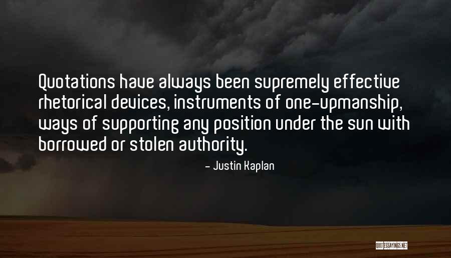 Kaksi Mestaria Quotes By Justin Kaplan Kaksi Mestaria Quotes By Justin Kaplan