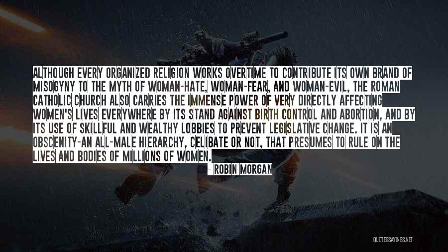 Kaksikud Quotes By Robin Morgan Kaksikud Quotes By Robin Morgan