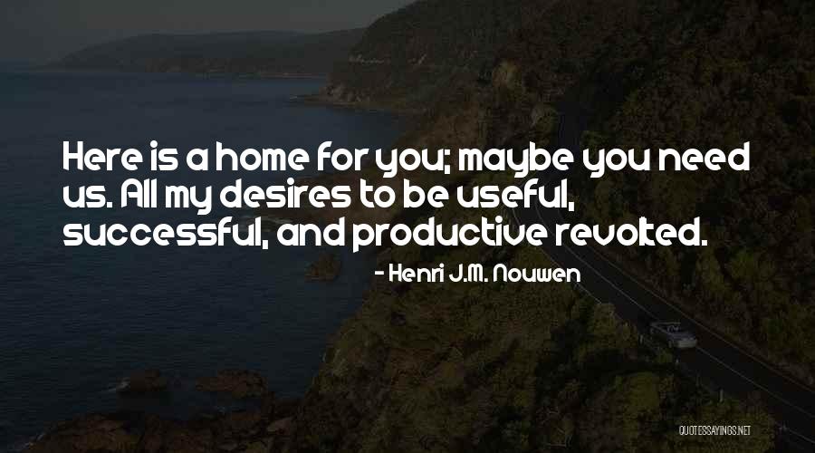 Kaksoisvirranmaa Quotes By Henri J.M. Nouwen Kaksoisvirranmaa Quotes By Henri J.M. Nouwen