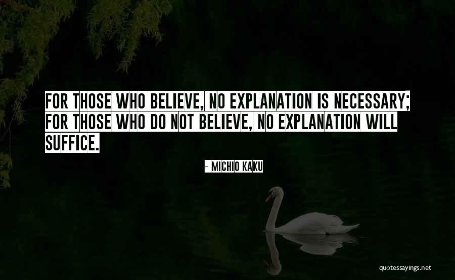 Kaku Michio Quotes By Michio Kaku Kaku Michio Quotes By Michio Kaku