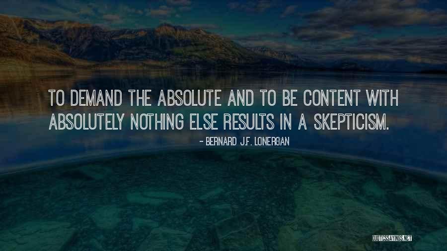 Kakutani Books Quotes By Bernard J.F. Lonergan Kakutani Books Quotes By Bernard J.F. Lonergan