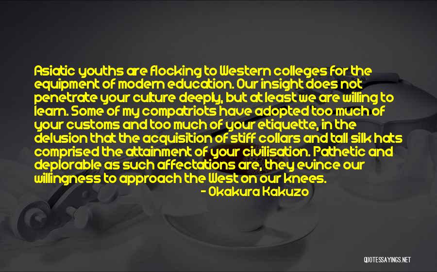 Kakuz C5 8d Okakura Quotes By Okakura Kakuzo Kakuz C5 8d Okakura Quotes By Okakura Kakuzo