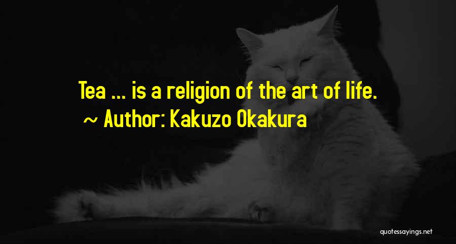 Kakuzo Okakura Quotes 1976031