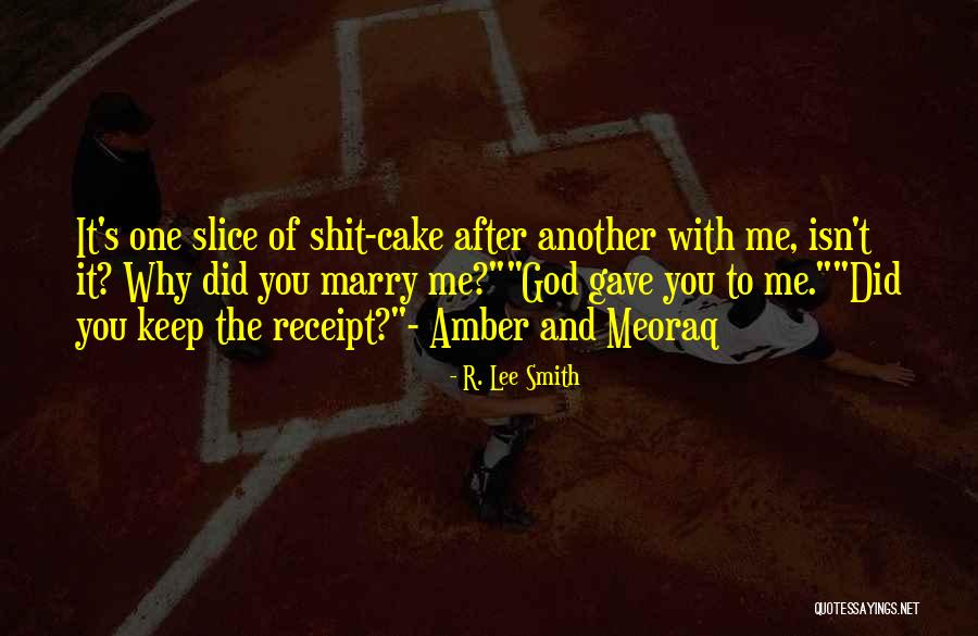 Kakvog Je Quotes By R. Lee Smith Kakvog Je Quotes By R. Lee Smith
