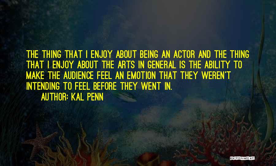 Kal Penn Quotes 967558