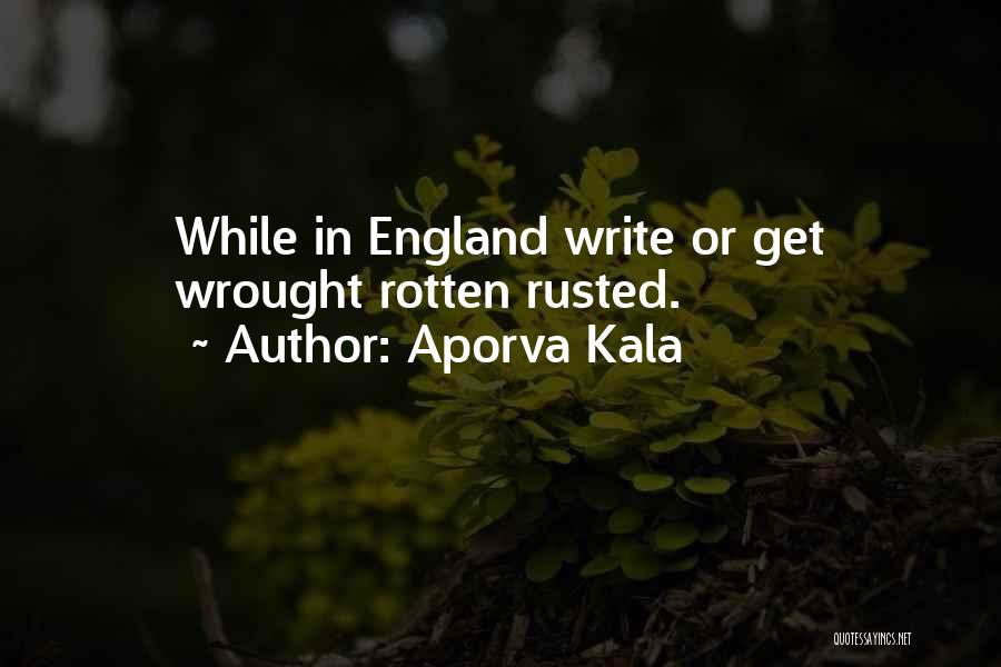 Kala Quotes By Aporva Kala