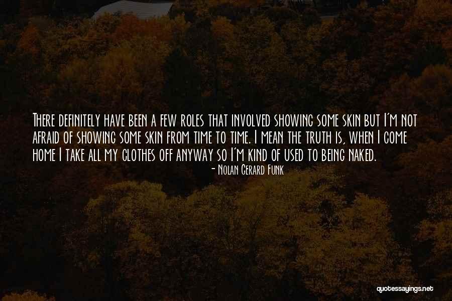 Kalabhavan Shajon Quotes By Nolan Gerard Funk Kalabhavan Shajon Quotes By Nolan Gerard Funk