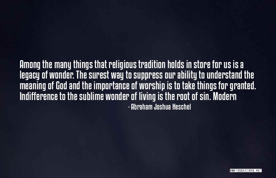 Kalafata Quotes By Abraham Joshua Heschel Kalafata Quotes By Abraham Joshua Heschel