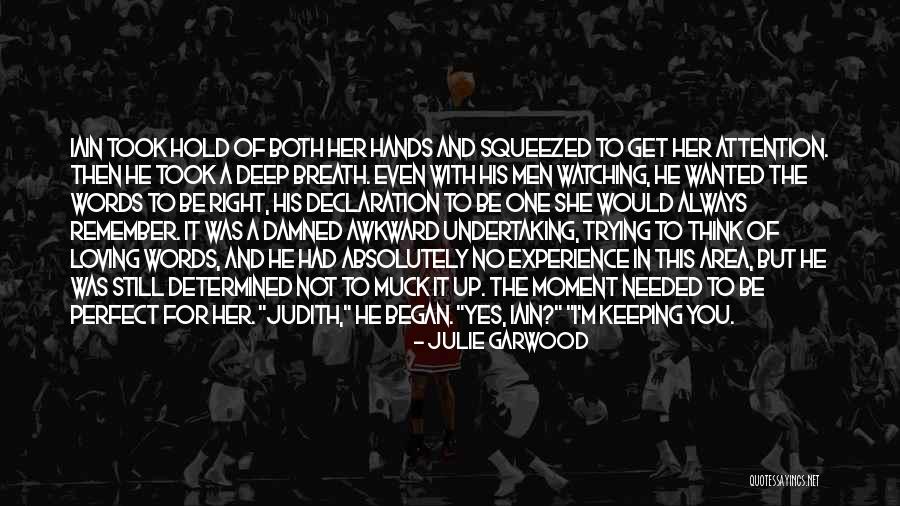 Kalafatic William Quotes By Julie Garwood Kalafatic William Quotes By Julie Garwood