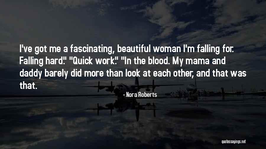 Kalafatic William Quotes By Nora Roberts Kalafatic William Quotes By Nora Roberts