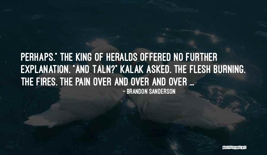 Kalak Quotes By Brandon Sanderson Kalak Quotes By Brandon Sanderson
