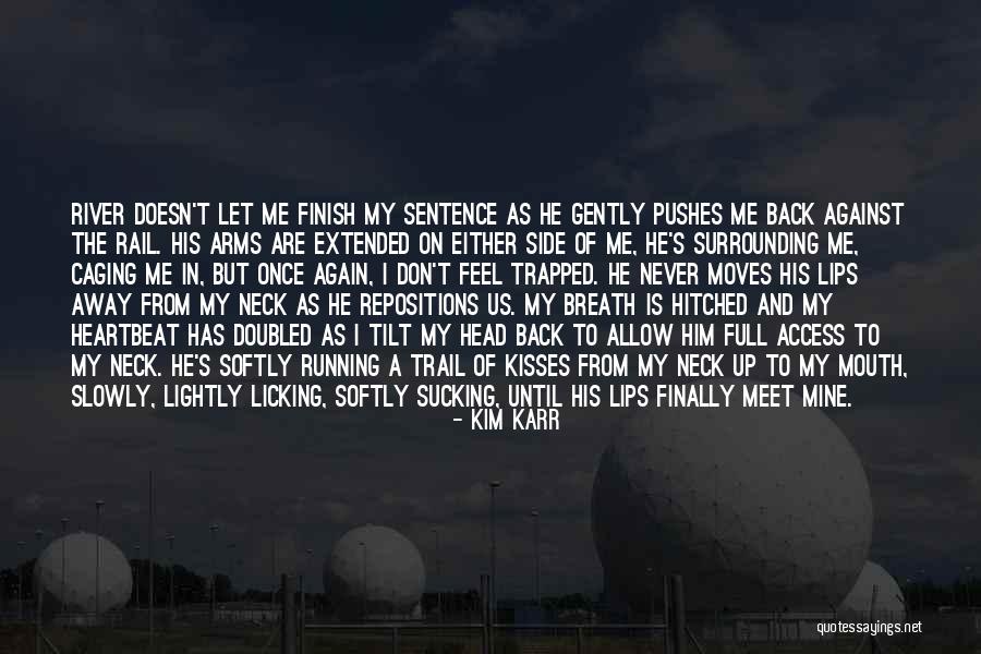 Kalak Quotes By Kim Karr Kalak Quotes By Kim Karr