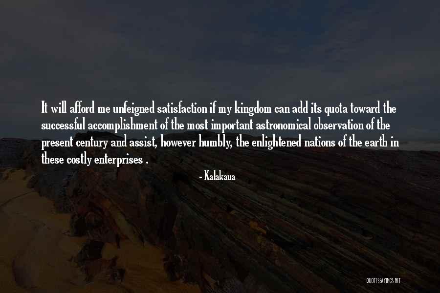 Kalakaua Quotes 2252346