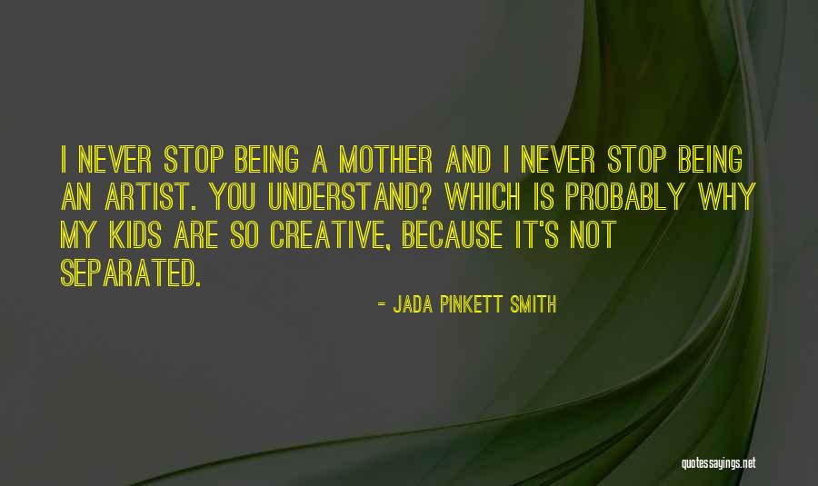 Kalamarakia Quotes By Jada Pinkett Smith Kalamarakia Quotes By Jada Pinkett Smith