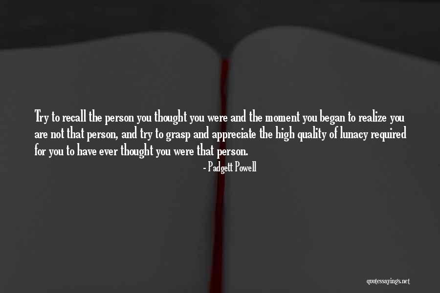 Kalamarakia Quotes By Padgett Powell Kalamarakia Quotes By Padgett Powell