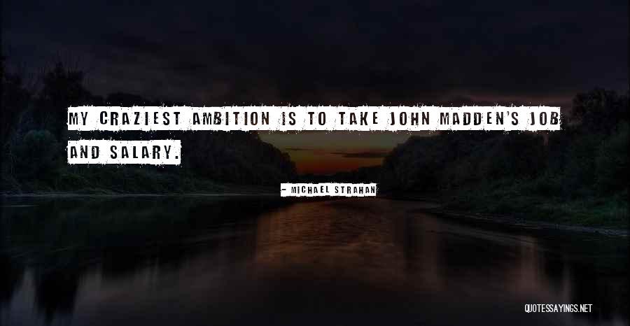 Kalamas Quotes By Michael Strahan Kalamas Quotes By Michael Strahan