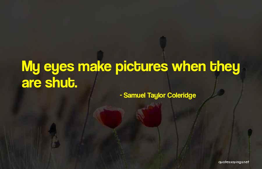 Kalamas Quran Quotes By Samuel Taylor Coleridge Kalamas Quran Quotes By Samuel Taylor Coleridge