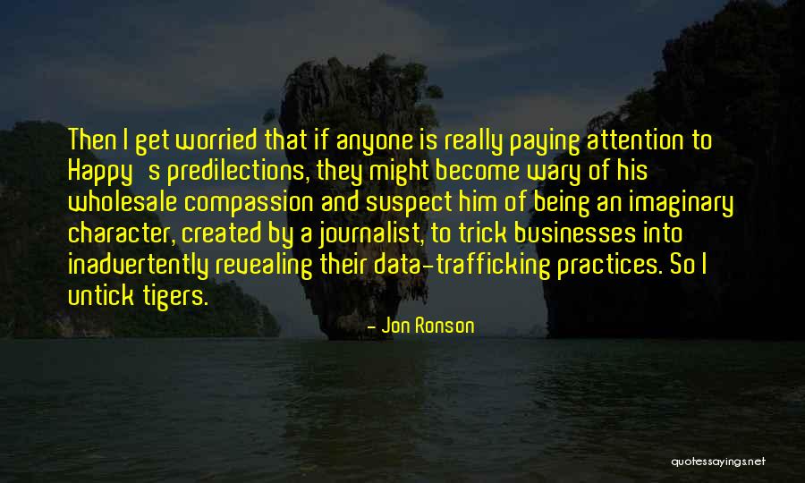 Kalamashaka Quotes By Jon Ronson Kalamashaka Quotes By Jon Ronson