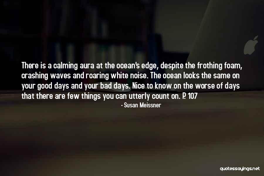 Kalamata Olive Bread Quotes By Susan Meissner Kalamata Olive Bread Quotes By Susan Meissner