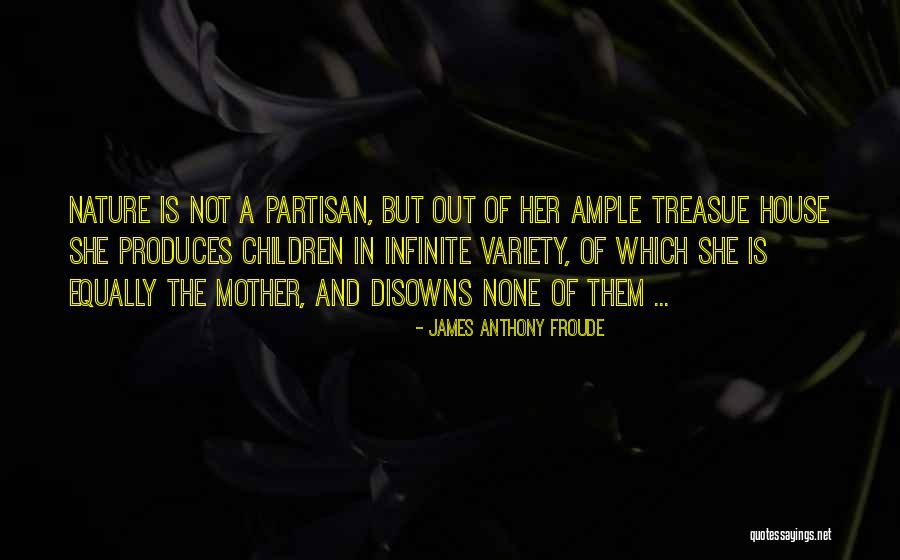 Kalamboki Quotes By James Anthony Froude Kalamboki Quotes By James Anthony Froude