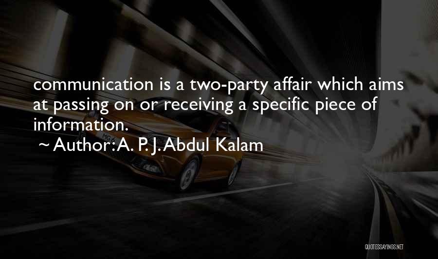 Kalam's Quotes By A. P. J. Abdul Kalam