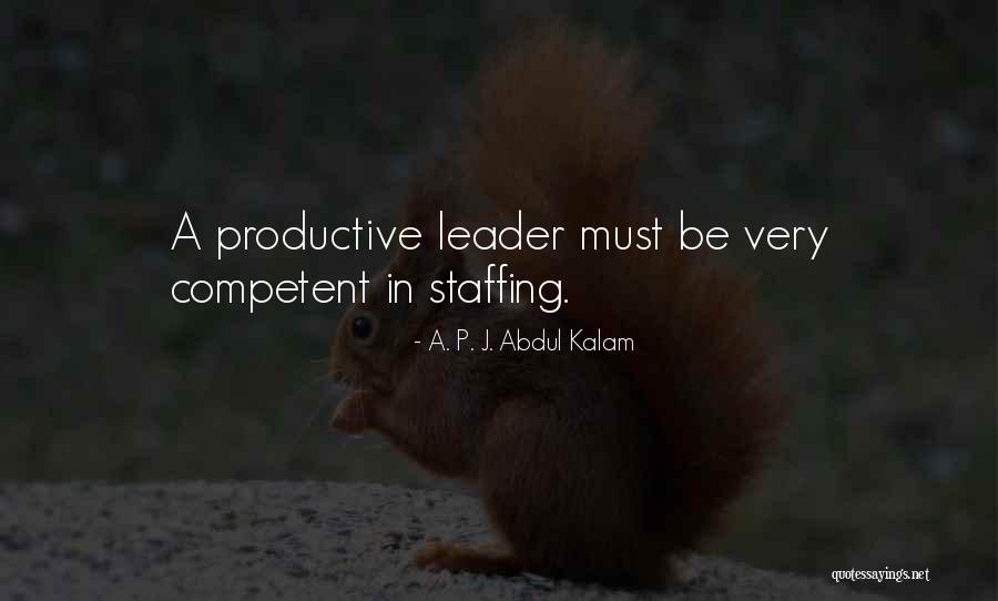 Kalam's Quotes By A. P. J. Abdul Kalam Kalam's Quotes By A. P. J. Abdul Kalam
