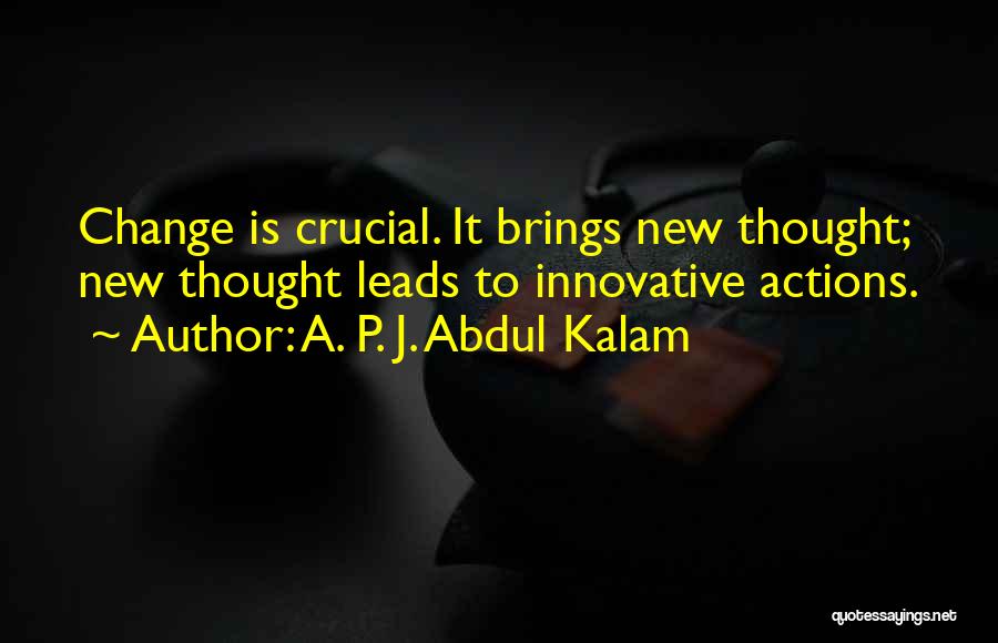 Kalam's Quotes By A. P. J. Abdul Kalam