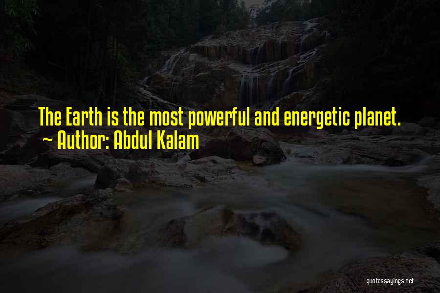 Kalam's Quotes By Abdul Kalam