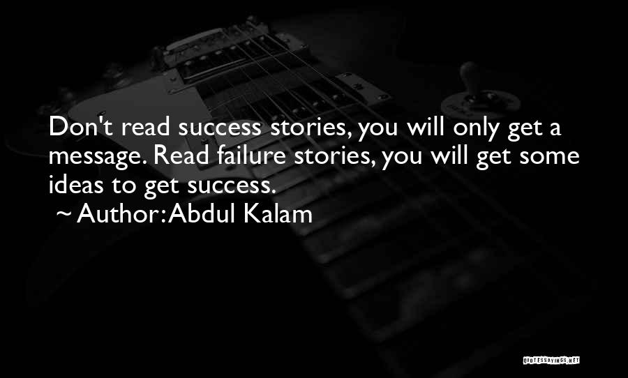 Kalam's Quotes By Abdul Kalam