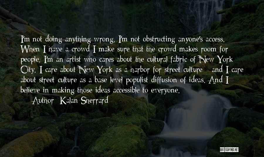 Kalan Sherrard Quotes 1014426