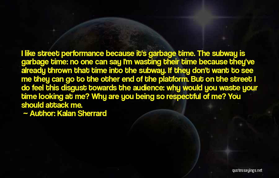 Kalan Sherrard Quotes 1916117