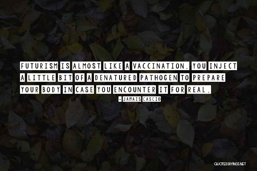 Kalana Mordarski Quotes By Jamais Cascio Kalana Mordarski Quotes By Jamais Cascio