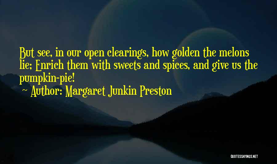 Kalangan Island Quotes By Margaret Junkin Preston