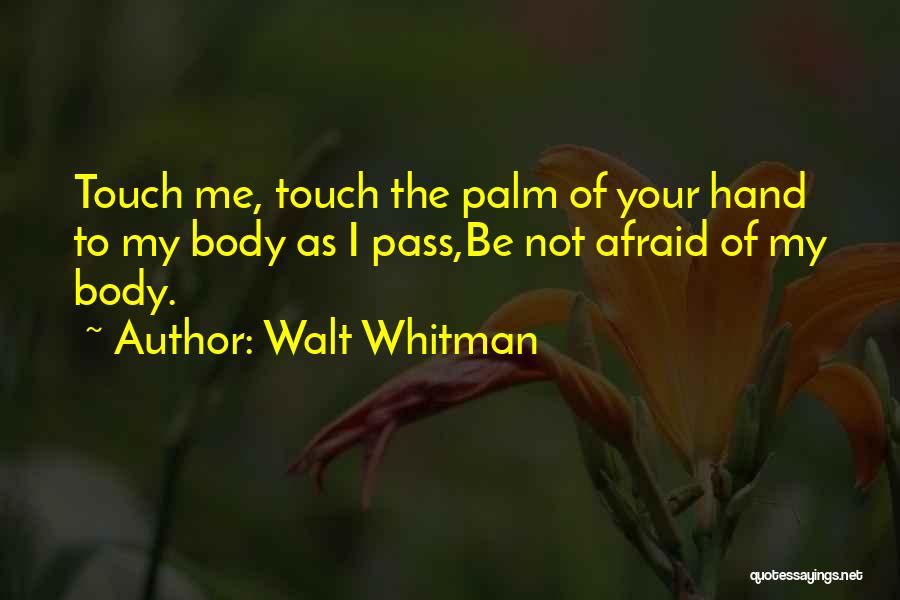 Kalangan Island Quotes By Walt Whitman