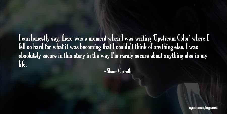 Kalangan Masyarakat Quotes By Shane Carruth Kalangan Masyarakat Quotes By Shane Carruth